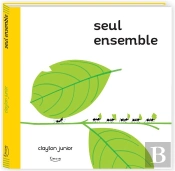 Seul Ensemble - Tous Les Contraires Sont Dans La Nature