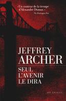 Seul L'Avenir Le Dira