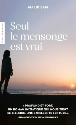 Bertrand.pt - Seul Le Mensonge Est Vrai