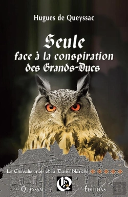 Bertrand.pt - Seule Face A La Conspiration Des Grands Ducs