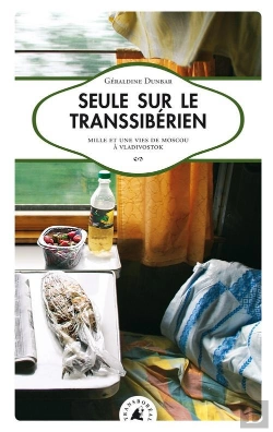 Bertrand.pt - Seule Sur Le Transsiberien Nouvelle Edition