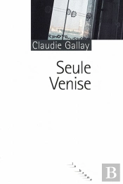 Seule Venise