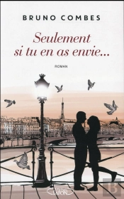 Seulement Si Tu En As Envie