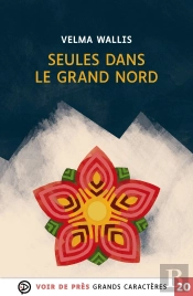 Seules Dans Le Grand Nord