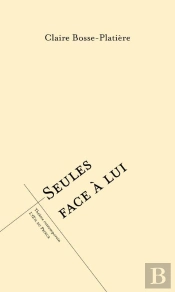Seules Face A Lui