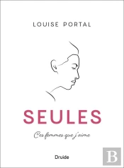 Seules. Portraits De Femmes