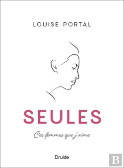 Bertrand.pt - Seules. Portraits De Femmes