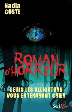 Bertrand.pt - Seuls Les Alligators Vous Entendront Crier