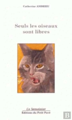 Bertrand.pt - Seuls Les Oiseaux Sont Libres