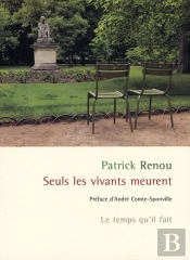 Seuls Les Vivants Meurent