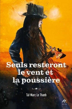 Bertrand.pt - Seuls Resteront Le Vent Et La Poussière