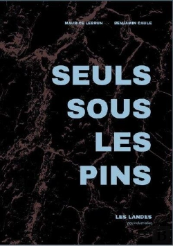 Bertrand.pt - Seuls Sous Les Pins