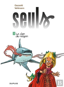 Bertrand.pt - Seuls Tome 3 : Le Clan Du Requin