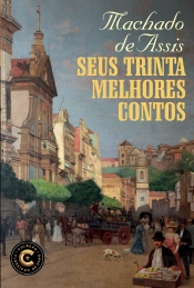Seus Trinta Melhores Contos