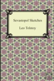 Sevastopol Sketches (Sebastopol Sketches)