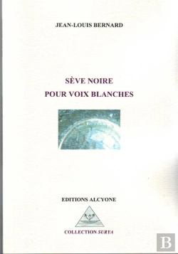 Bertrand.pt - Sève Noire Pour Voix Blanches