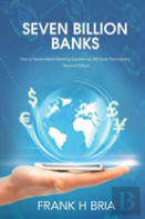 Seven Billion Banks