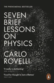 Seven Brief Lessons On Physics