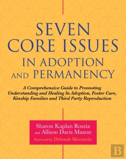 Bertrand.pt - Seven Core Issues In Adoption And Permanency