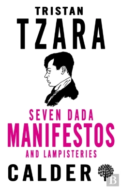 Bertrand.pt - Seven Dada Manifestos And Lampisteries