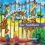 Seven Days With God For Toddlers