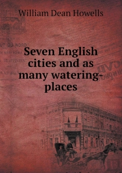Bertrand.pt - Seven English Cities And As Many Watering-Places