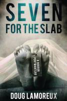 Seven For The Slab