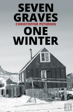 Bertrand.pt - Seven Graves, One Winter: Politics, Murd