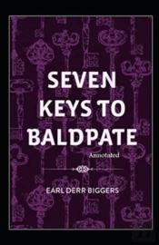 Seven Keys To Baldpate Annotated