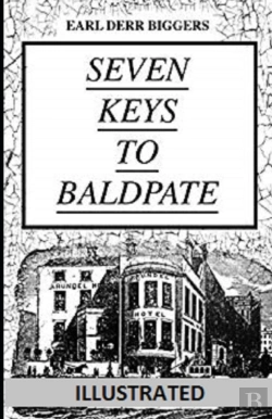 Bertrand.pt - Seven Keys To Baldpate Illustrated