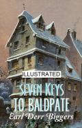Seven Keys To Baldpate Illustrated