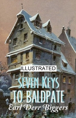 Bertrand.pt - Seven Keys To Baldpate Illustrated