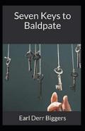 Seven Keys To Baldpate Illustrated