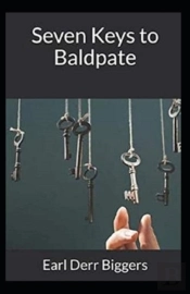 Seven Keys To Baldpate Illustrated