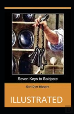 Bertrand.pt - Seven Keys To Baldpate Illustrated