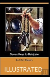 Seven Keys To Baldpate Illustrated