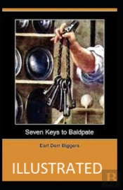 Seven Keys To Baldpate Illustrated