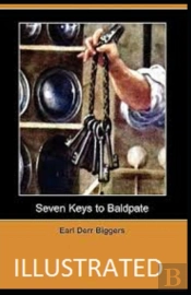 Seven Keys To Baldpate Illustrated