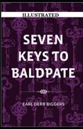 Seven Keys To Baldpate Illustrated