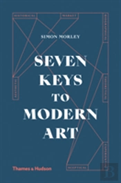 Seven Keys To Modern Art