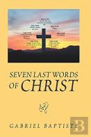 Seven Last Words Of Christ