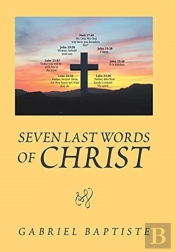 Seven Last Words Of Christ