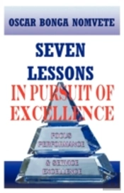 Seven Lessons In Pursuit Of Excellence