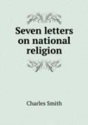 Seven Letters On National Religion