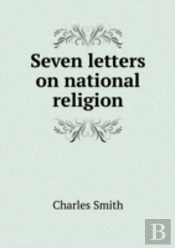Seven Letters On National Religion