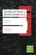 Seven Letters To Seven Churches (Lifebuilder Study Guides)