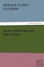 Seven Little People And Their Friends