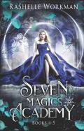 Seven Magics Academy Books 4-5