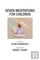 Seven Meditations For Children