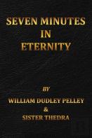 Seven Minutes In Eternity